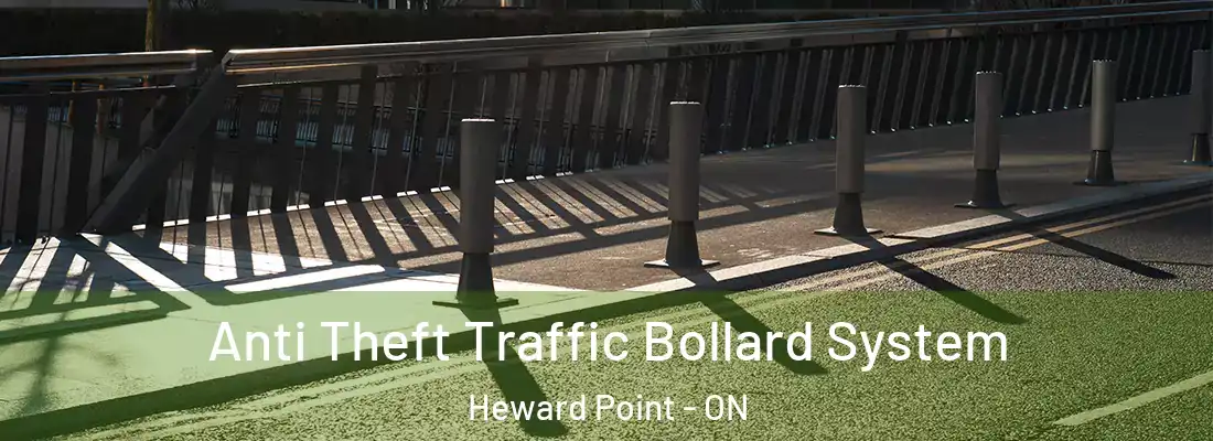  Anti Theft Traffic Bollard System Heward Point - ON