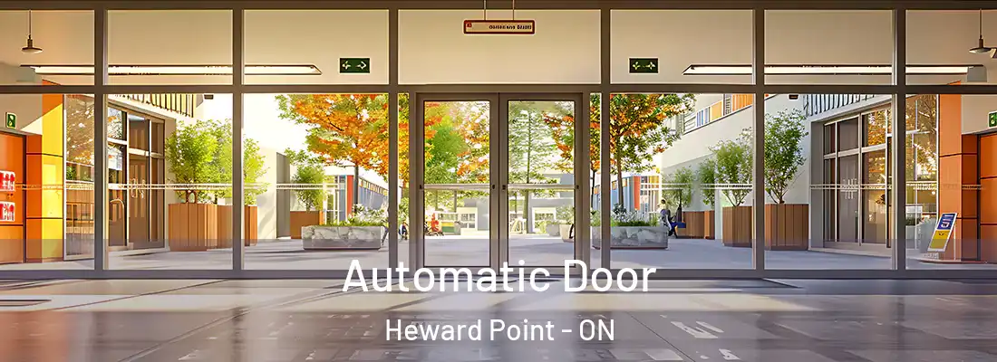  Automatic Door Heward Point - ON