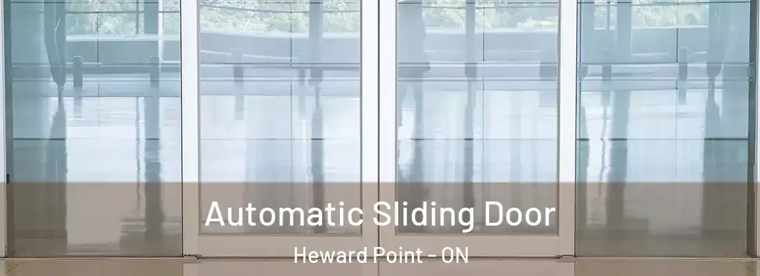  Automatic Sliding Door Heward Point - ON