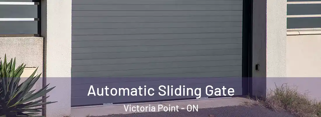  Automatic Sliding Gate Victoria Point - ON