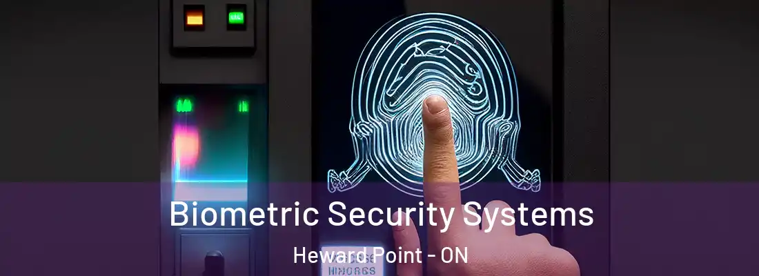  Biometric Security Systems Heward Point - ON