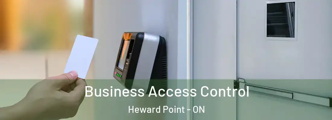  Business Access Control Heward Point - ON