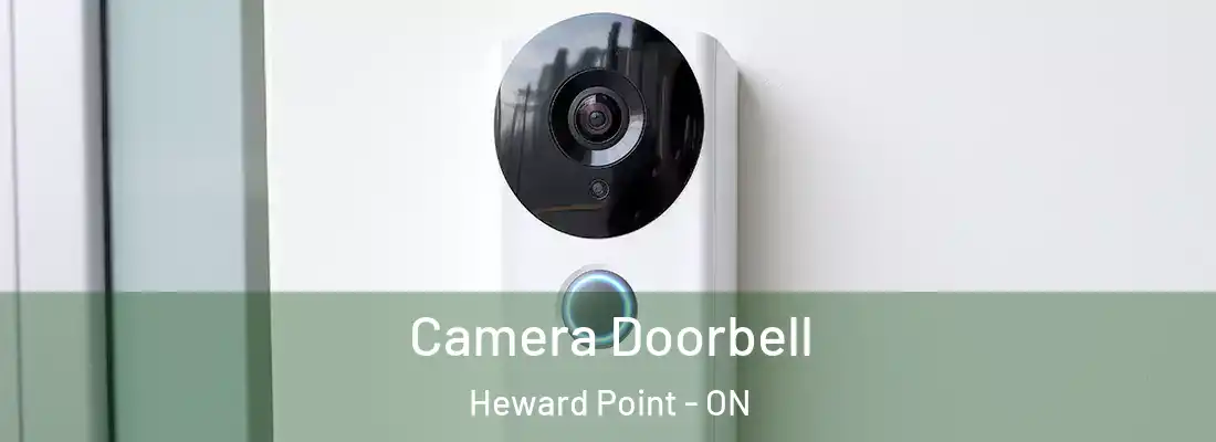  Camera Doorbell Heward Point - ON