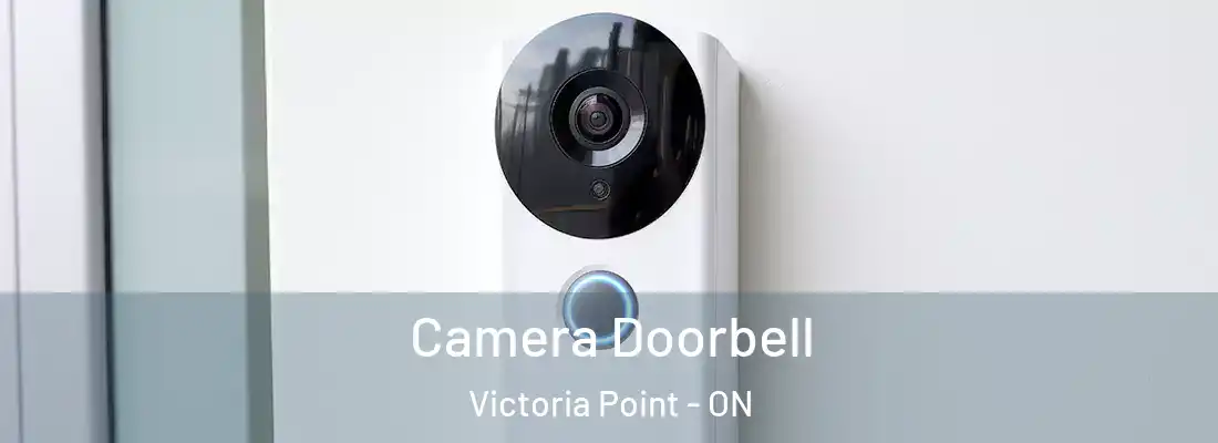  Camera Doorbell Victoria Point - ON