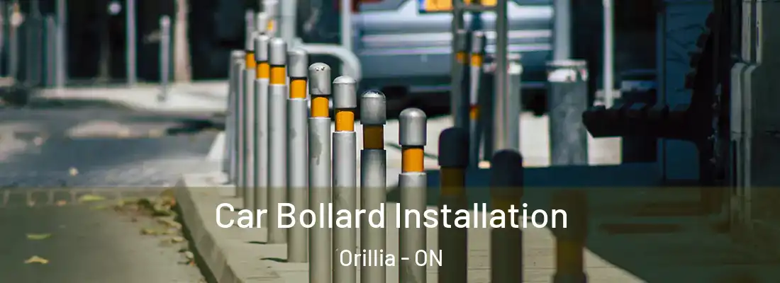  Car Bollard Installation Orillia - ON