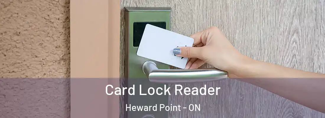  Card Lock Reader Heward Point - ON