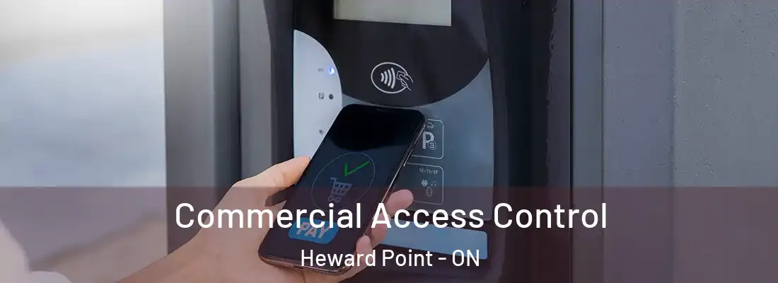  Commercial Access Control Heward Point - ON