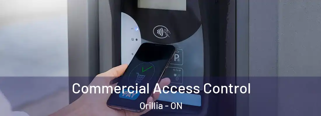  Commercial Access Control Orillia - ON