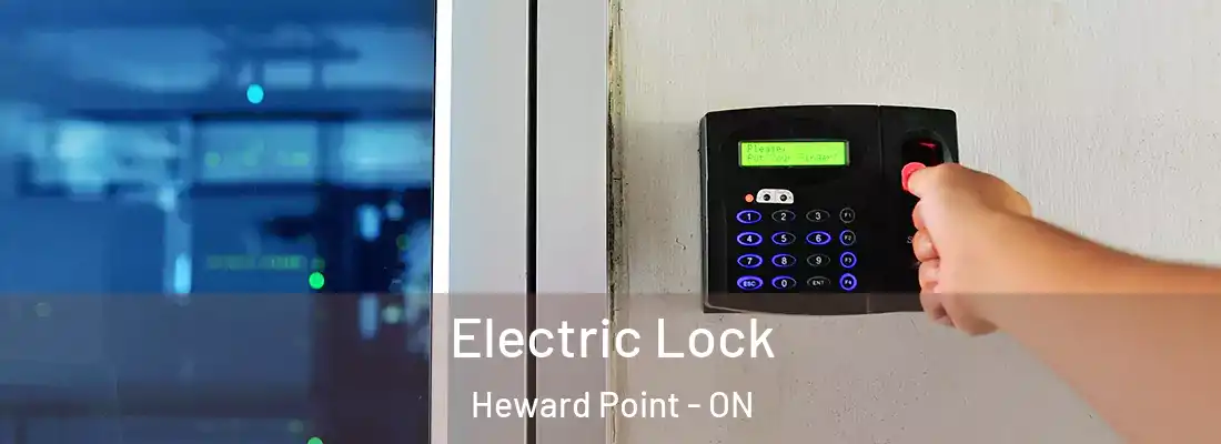  Electric Lock Heward Point - ON