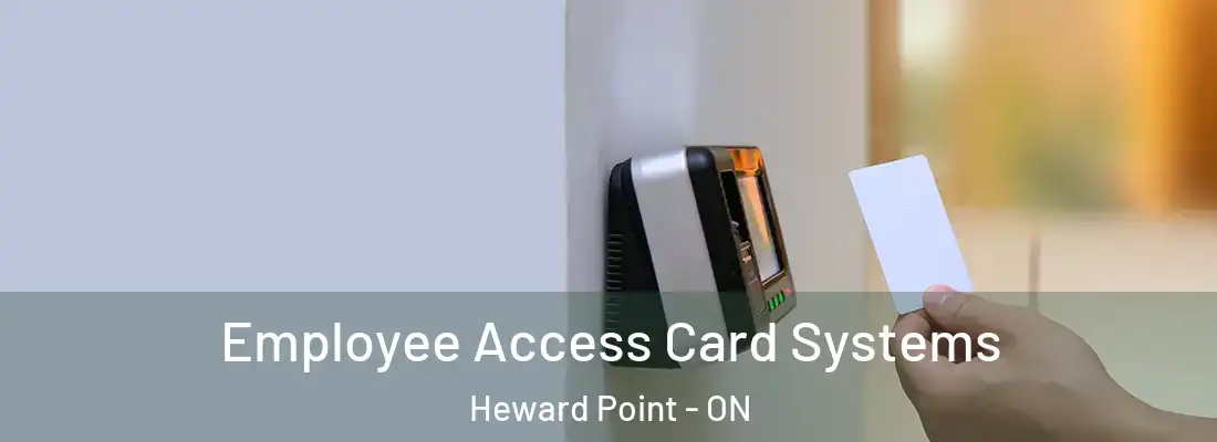  Employee Access Card Systems Heward Point - ON