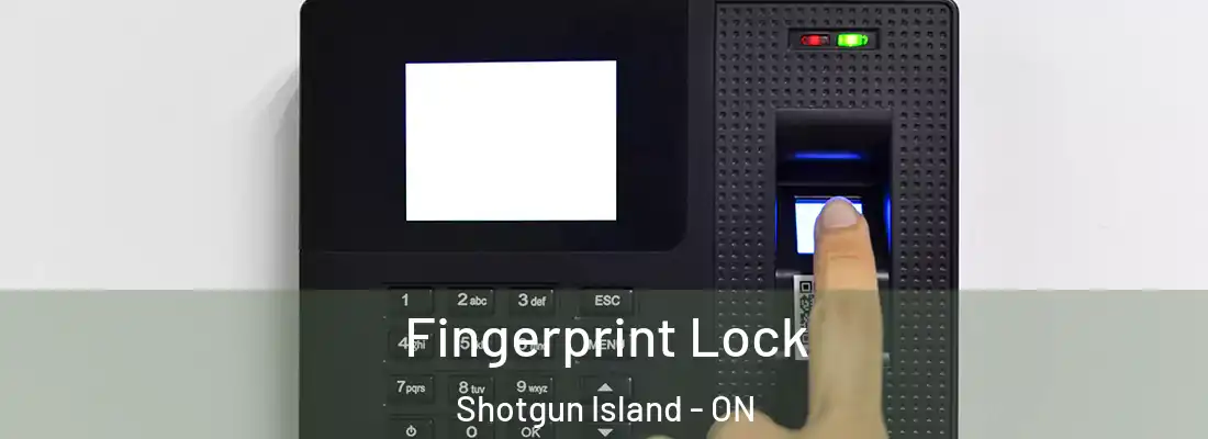  Fingerprint Lock Shotgun Island - ON