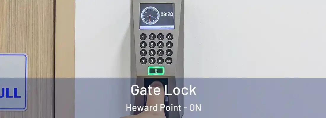  Gate Lock Heward Point - ON