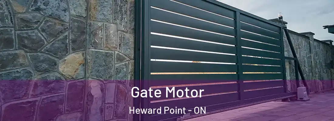  Gate Motor Heward Point - ON