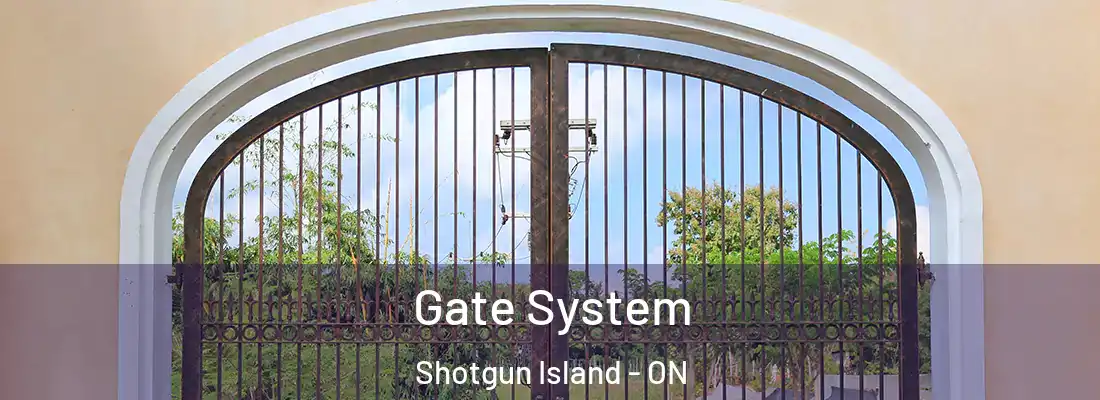  Gate System Shotgun Island - ON