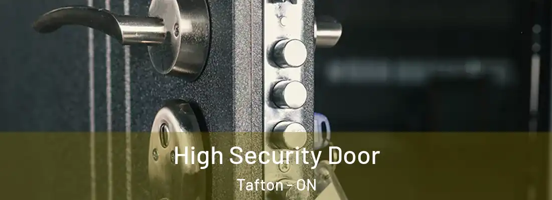  High Security Door Tafton - ON