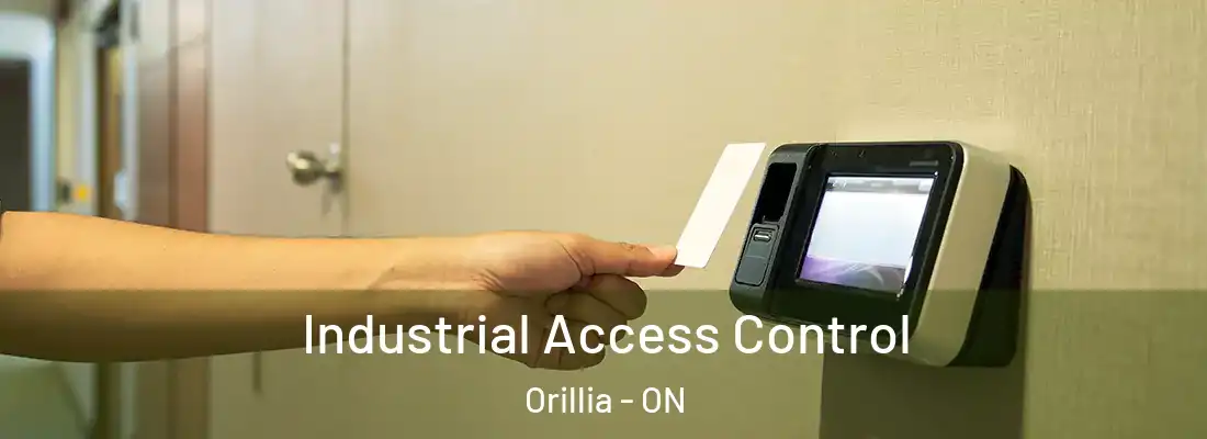  Industrial Access Control Orillia - ON