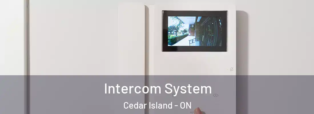  Intercom System Cedar Island - ON