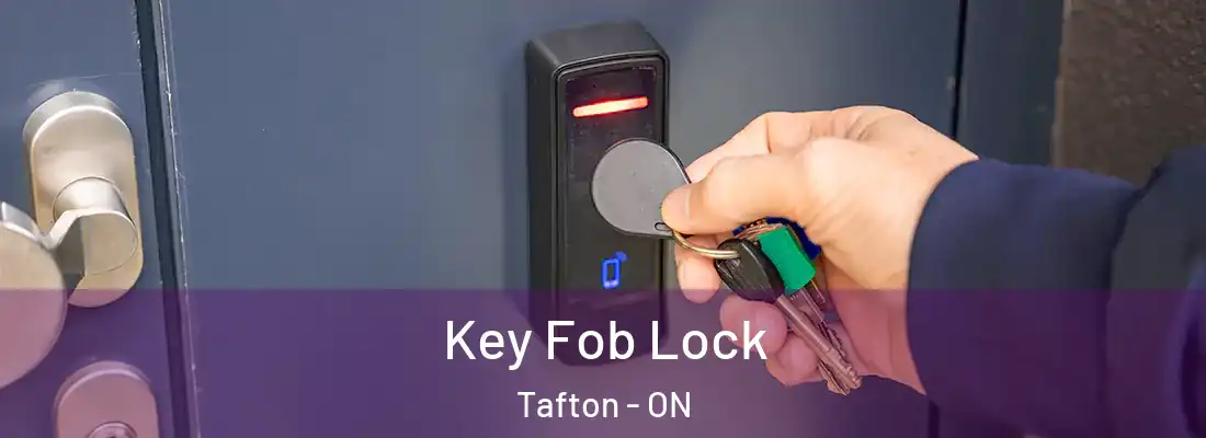  Key Fob Lock Tafton - ON