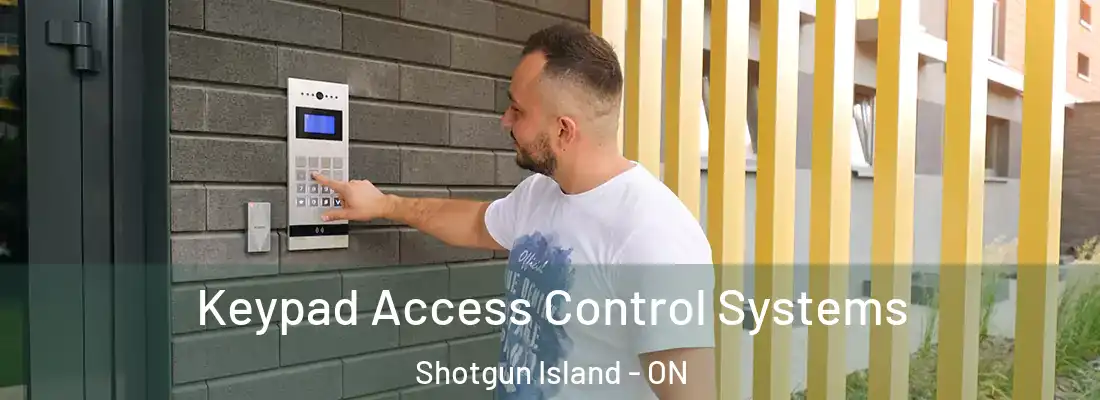  Keypad Access Control Systems Shotgun Island - ON