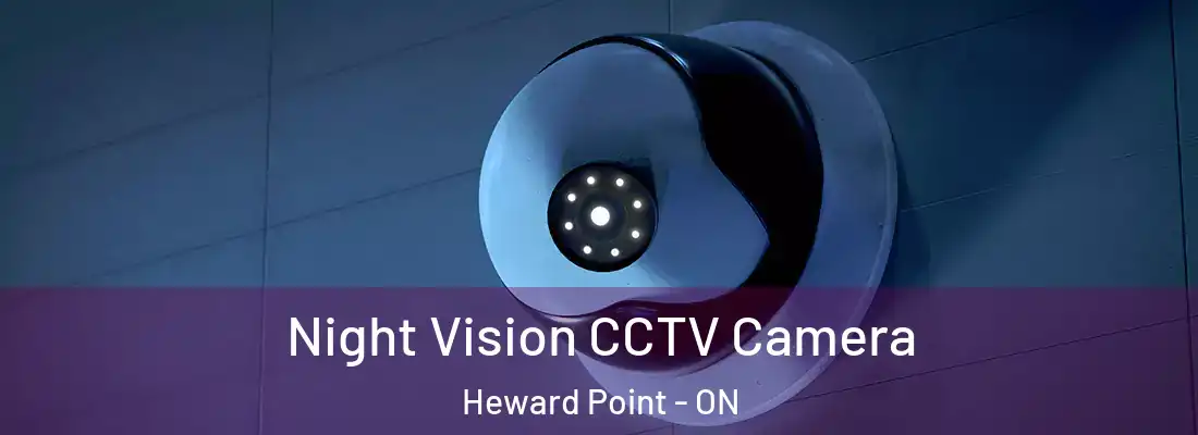  Night Vision CCTV Camera Heward Point - ON