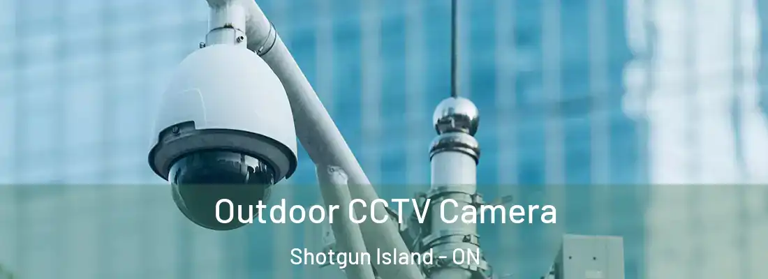  Outdoor CCTV Camera Shotgun Island - ON