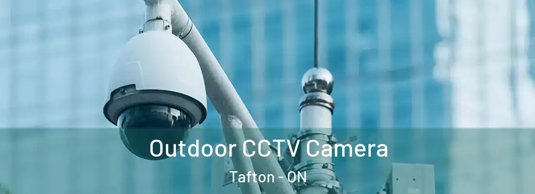  Outdoor CCTV Camera Tafton - ON