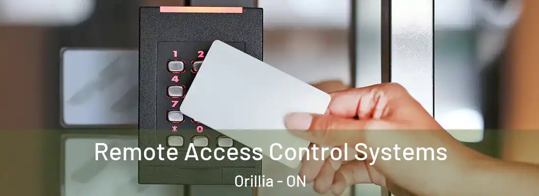  Remote Access Control Systems Orillia - ON
