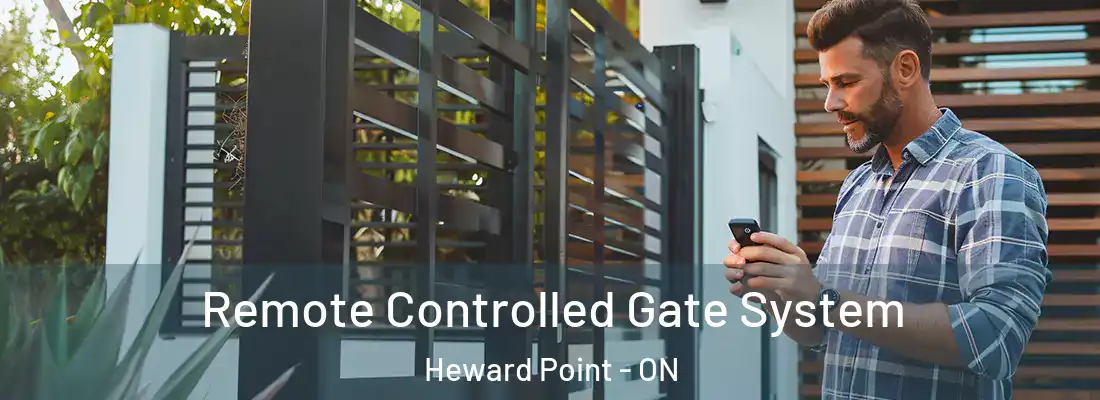  Remote Controlled Gate System Heward Point - ON