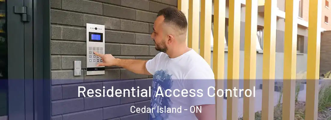  Residential Access Control Cedar Island - ON