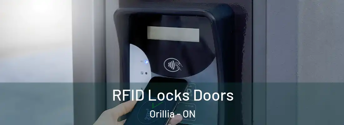  RFID Locks Doors Orillia - ON