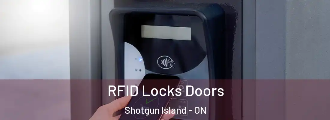  RFID Locks Doors Shotgun Island - ON