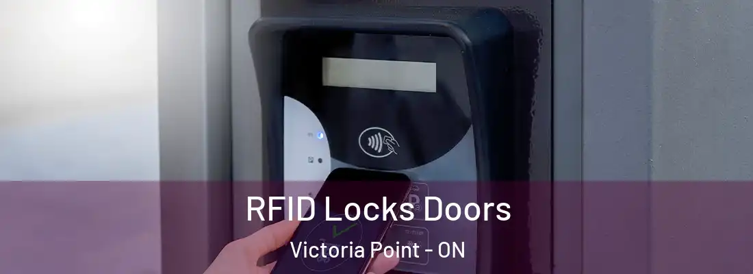  RFID Locks Doors Victoria Point - ON