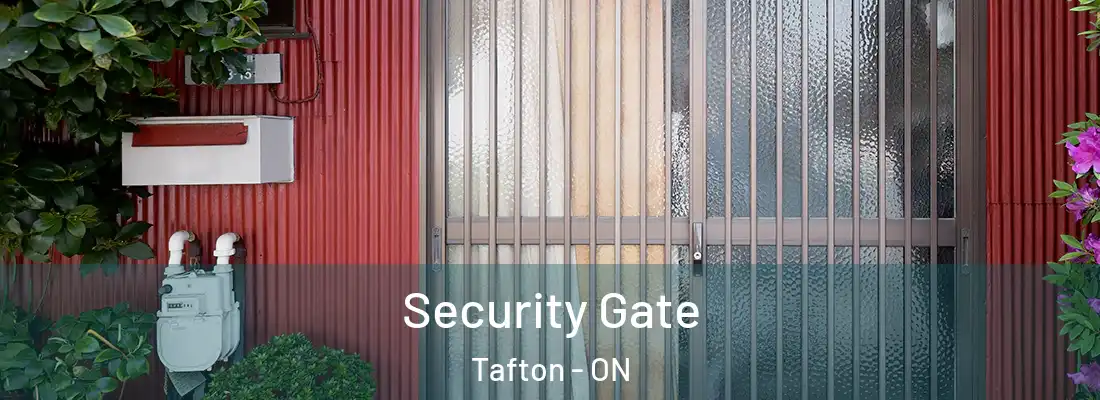  Security Gate Tafton - ON