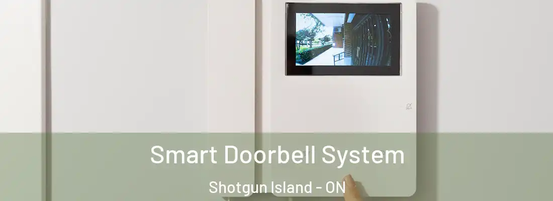  Smart Doorbell System Shotgun Island - ON