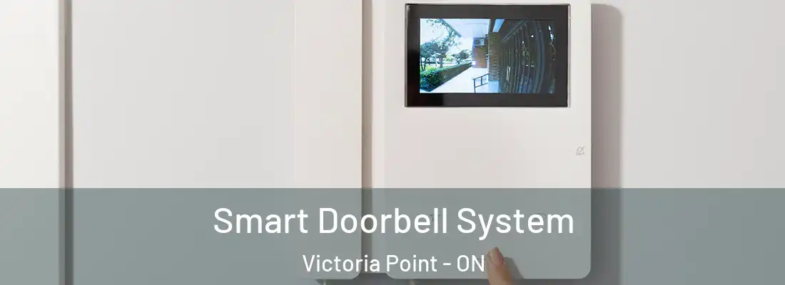  Smart Doorbell System Victoria Point - ON