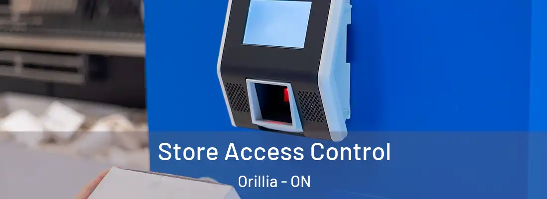  Store Access Control Orillia - ON
