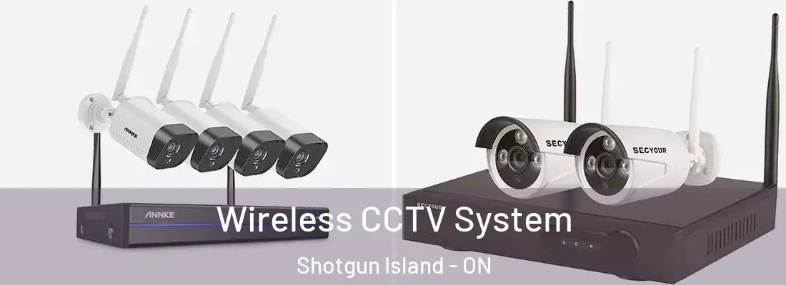  Wireless CCTV System Shotgun Island - ON